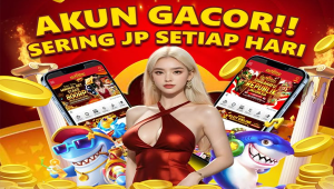 AKUN GACOR SERING JP SETIAP HARI COBA SEKARANG JUGA
